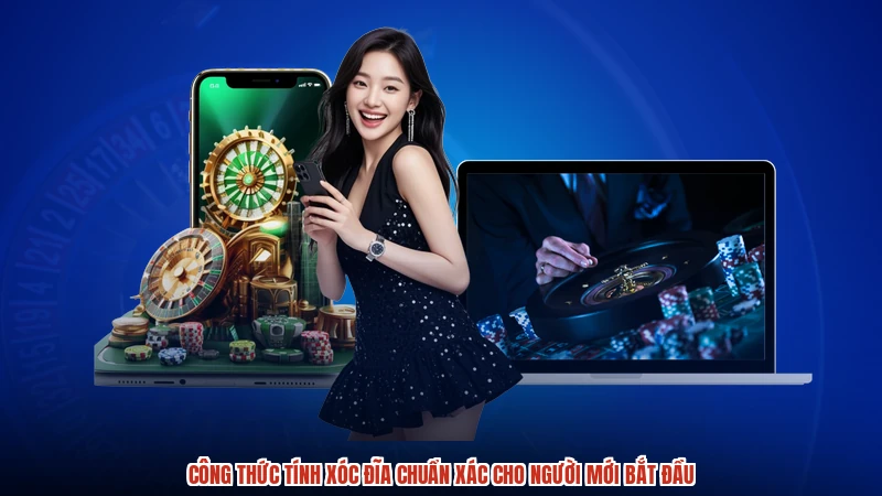 Công Thức Tính Xóc Đĩa Chuẩn Xác Cho Người Mới Bắt Đầu